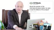 Scott Kelly Answers Astronaut Questions From Twitter